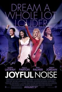 دانلود فیلم Joyful Noise 2012109219-2114069116