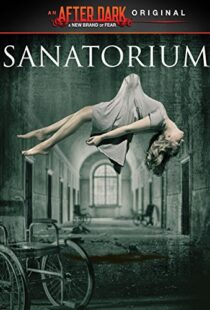 دانلود فیلم Sanatorium 2013106999-279162735