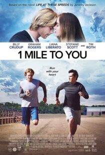 دانلود فیلم 1 Mile to You 2017107408-1556312182