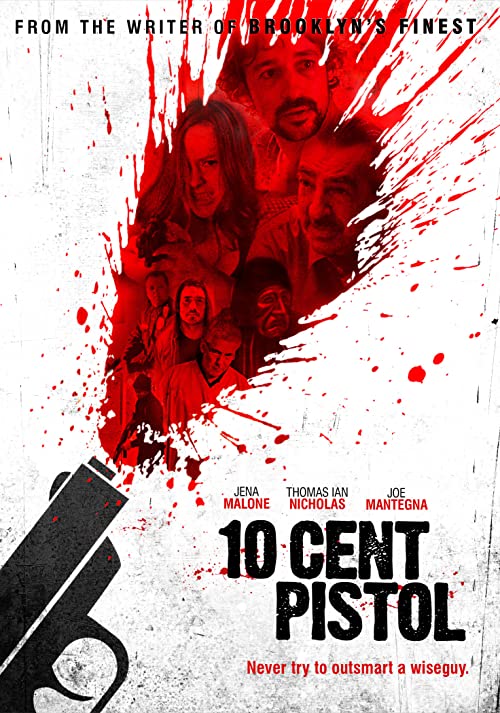 دانلود فیلم 10 Cent Pistol 2014