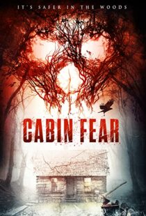 دانلود فیلم Cabin Fear 2015110270-1523845308