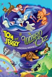 دانلود انیمیشن Tom and Jerry & The Wizard of Oz 2011109668-338437763