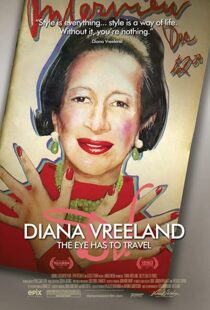 دانلود مستند Diana Vreeland: The Eye Has to Travel 2011107610-1939272086