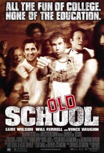 دانلود فیلم Old School 2003102837-2010487289