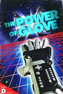 دانلود مستند The Power of Glove 2017103741-880096957