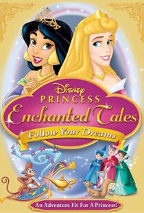 دانلود انیمیشن Disney Princess Enchanted Tales: Follow Your Dreams 2007106377-66420026