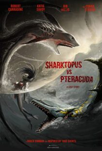 دانلود فیلم Sharktopus vs. Pteracuda 2014108532-1190239419