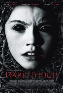 دانلود فیلم Dark Touch 2013107165-1820823434