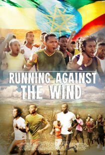 دانلود فیلم Running Against the Wind 2019105042-689760233