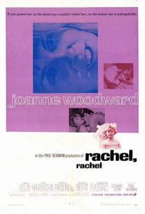 دانلود فیلم Rachel, Rachel 1968109952-1890674243