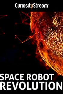 دانلود مستند Space Robot Revolution 2015103699-275594175