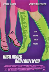 دانلود فیلم High Heels and Low Lifes 2001103906-569295377