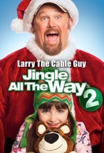 دانلود فیلم Jingle All the Way 2 2014108098-417673342