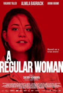 دانلود فیلم A Regular Woman 2019102731-824219913