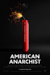 دانلود مستند American Anarchist 2016104621-1686118544