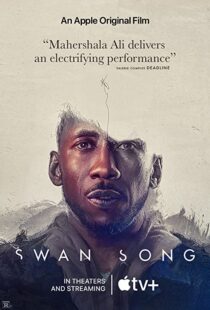 دانلود فیلم Swan Song 2021107138-538149416