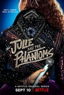 دانلود سریال Julie and the Phantoms112169-416964402