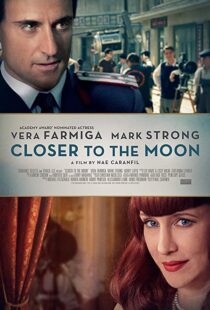 دانلود فیلم Closer to the Moon 2014114229-769614775