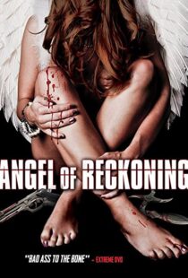 دانلود فیلم Angel of Reckoning 2016110482-606315627