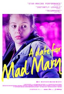 دانلود فیلم A Date for Mad Mary 2016111734-1895726595