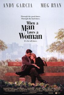 دانلود فیلم When a Man Loves a Woman 1994113961-276212803