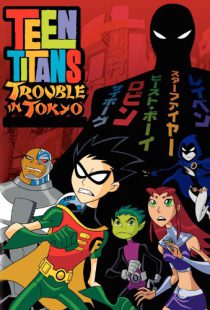 دانلود انیمیشن Teen Titans: Trouble in Tokyo 2006116827-1679313212