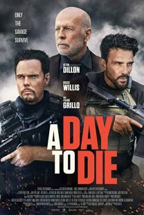 دانلود فیلم A Day to Die 2022119387-922224556