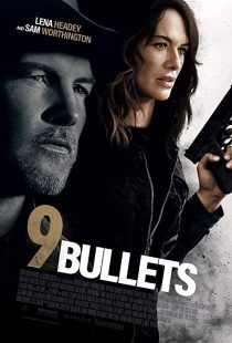 دانلود فیلم 9 Bullets 2022195501-1801911500