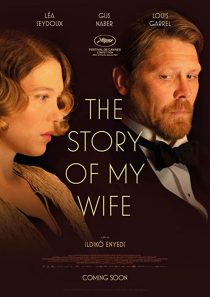 دانلود فیلم The Story of My Wife 2021199337-1551035300