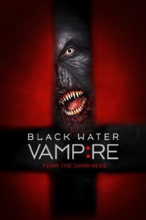 دانلود فیلم The Black Water Vampire 201438791-1199684666