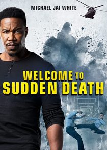 دانلود فیلم Welcome to Sudden Death 202051828-414643686