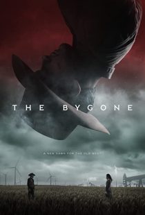 دانلود فیلم The Bygone 201930678-1689157135