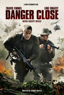 دانلود فیلم Danger Close 201929719-729515178