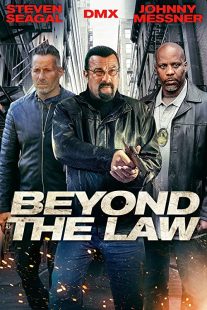 دانلود فیلم Beyond the Law 201931471-1524312592