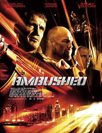 دانلود فیلم Ambushed 201337617-1199521804