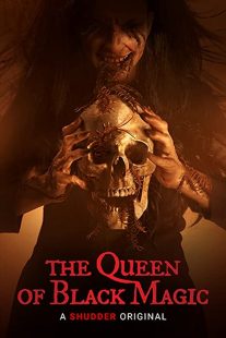 دانلود فیلم The Queen of Black Magic 201936577-1764719598