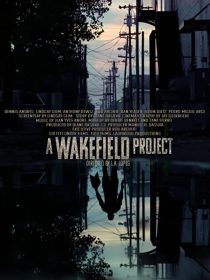 دانلود فیلم A Wakefield Project 201934002-1606491133