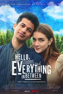 دانلود فیلم Hello, Goodbye and Everything in Between 2022228517-617319175