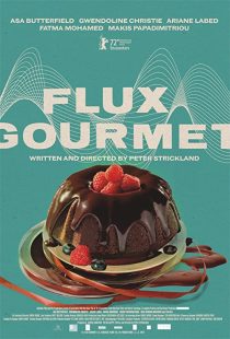 دانلود فیلم Flux Gourmet 2022229232-465853401