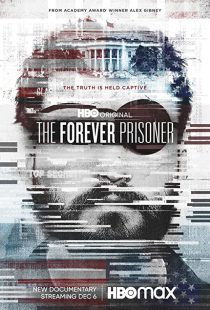 دانلود مستند The Forever Prisoner 2021233427-1524362826