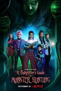 دانلود فیلم A Babysitter’s Guide to Monster Hunting 2020252064-1540543004