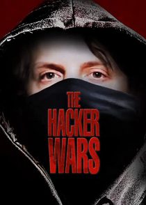 دانلود مستند The Hacker Wars 2014254399-557838848