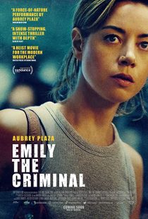 دانلود فیلم Emily the Criminal 2022255611-1393244812