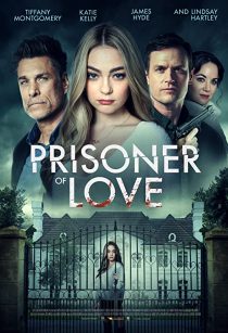 دانلود فیلم Prisoner of Love 2022253388-722517178