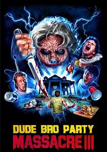 دانلود فیلم Dude Bro Party Massacre III 2015267813-646644138