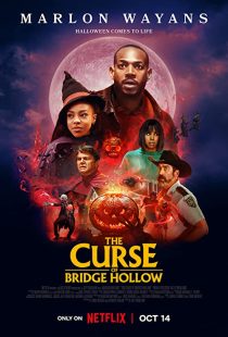 دانلود فیلم The Curse of Bridge Hollow 2022271810-117524328