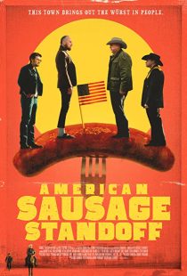 دانلود فیلم American Sausage Standoff 2019271740-1062001466