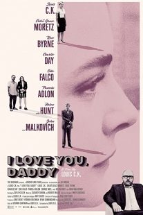 دانلود فیلم I Love You, Daddy 2017272319-1229640143