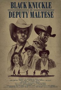 دانلود فیلم Black Knuckle and Deputy Maltese 2018271928-1296242184