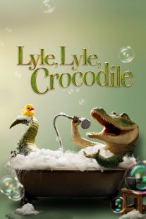 دانلود انیمیشن Lyle, Lyle, Crocodile 2022277430-276474490